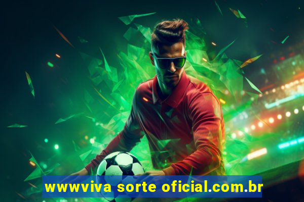 wwwviva sorte oficial.com.br